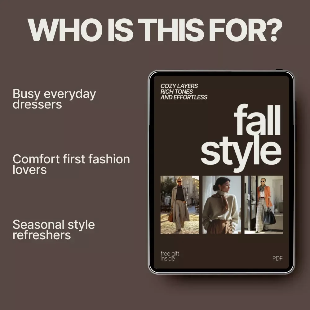Cozy Layers Rich Tones and Effortless Fall Style | Fall Fashion eBook with Seasonal Outfit Ideas for Fall, Layering Guide, Color Palettes & AI Outfit Planning