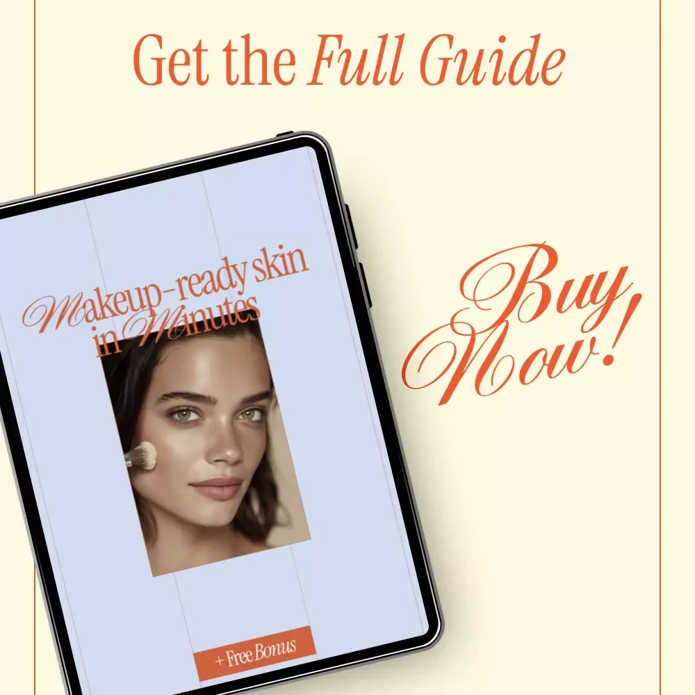 Makeup-Ready Skin in Minutes: Your Ultimate Guide to Pre-Makeup Skincare