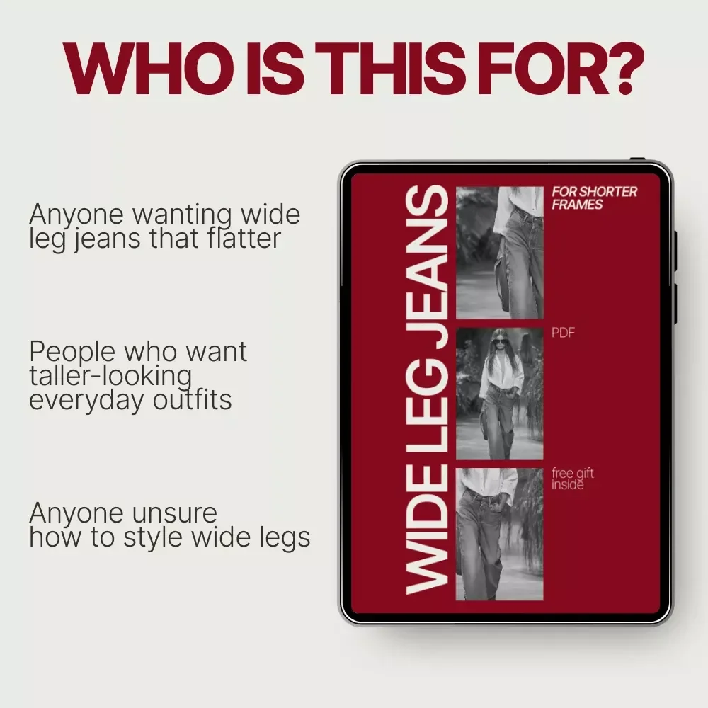 Wide Leg Jeans for Shorter Frames – Style Guide on how to wear wide leg jeans if you're short | Flattering Fit & Styling Tips eBook