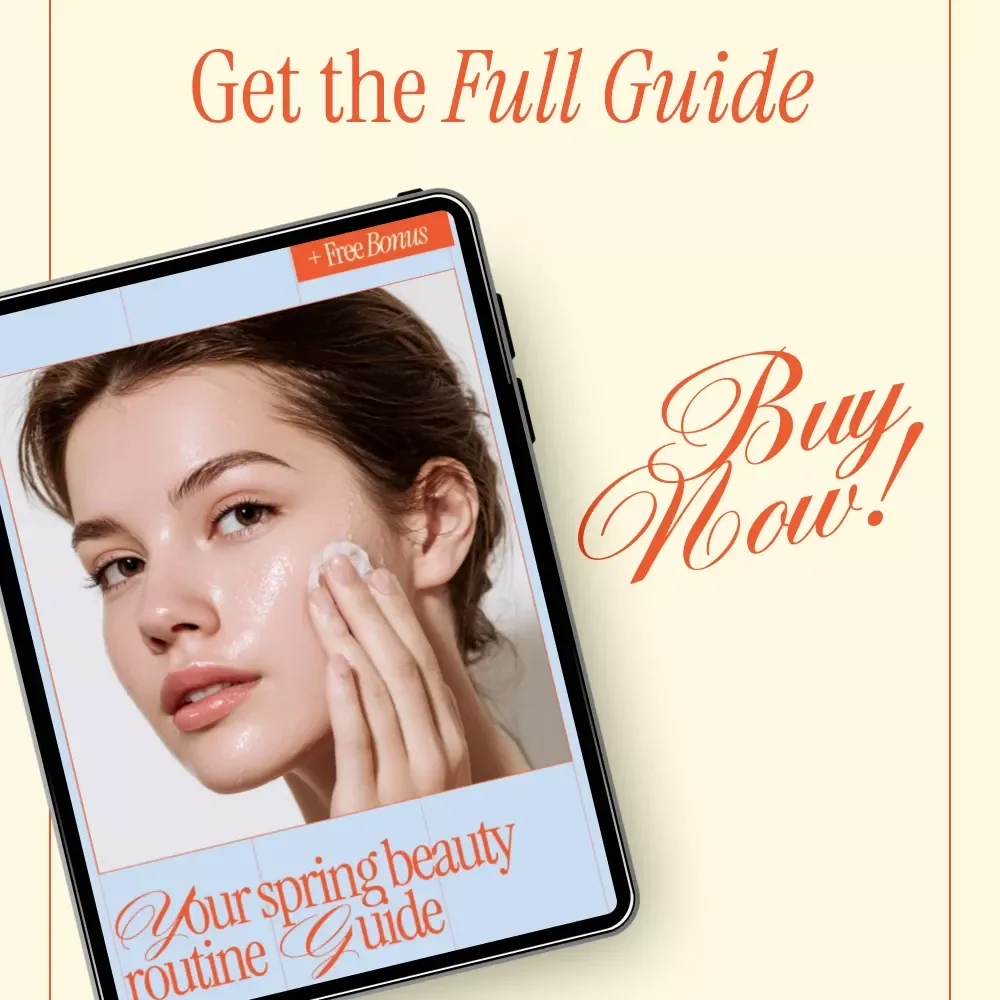 Your Spring Beauty Routine Guide | Refresh & Glow Seasonal Skincare eBook | spring beauty routine