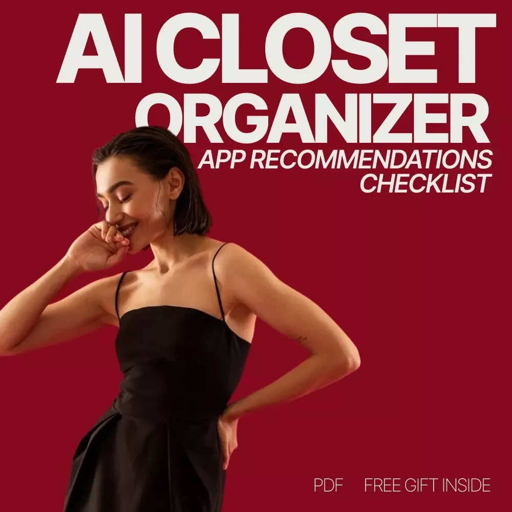 AI Closet Organizer App Recommendations Checklist | Smart Digital Wardrobe Planning Guide | ai closet organizer app recommendations