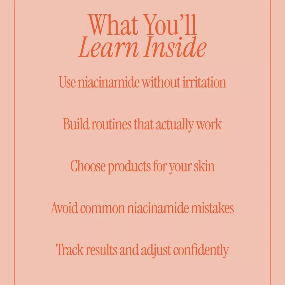 Niacinamide for Healthier, Balanced Skin – A Practical Guide to What Niacinamide Does for Skin, Daily Routines & Ingredient Pairing