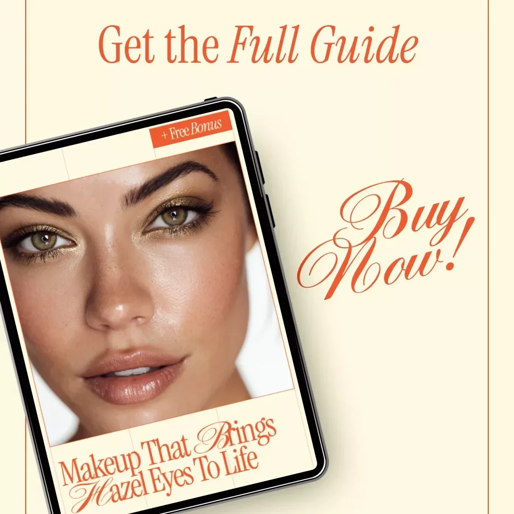 Makeup That Brings Hazel Eyes to Life | Hazel Eyes Makeup Guide, Eye Color Enhancing eBook, Everyday & Bold Looks Digital Download