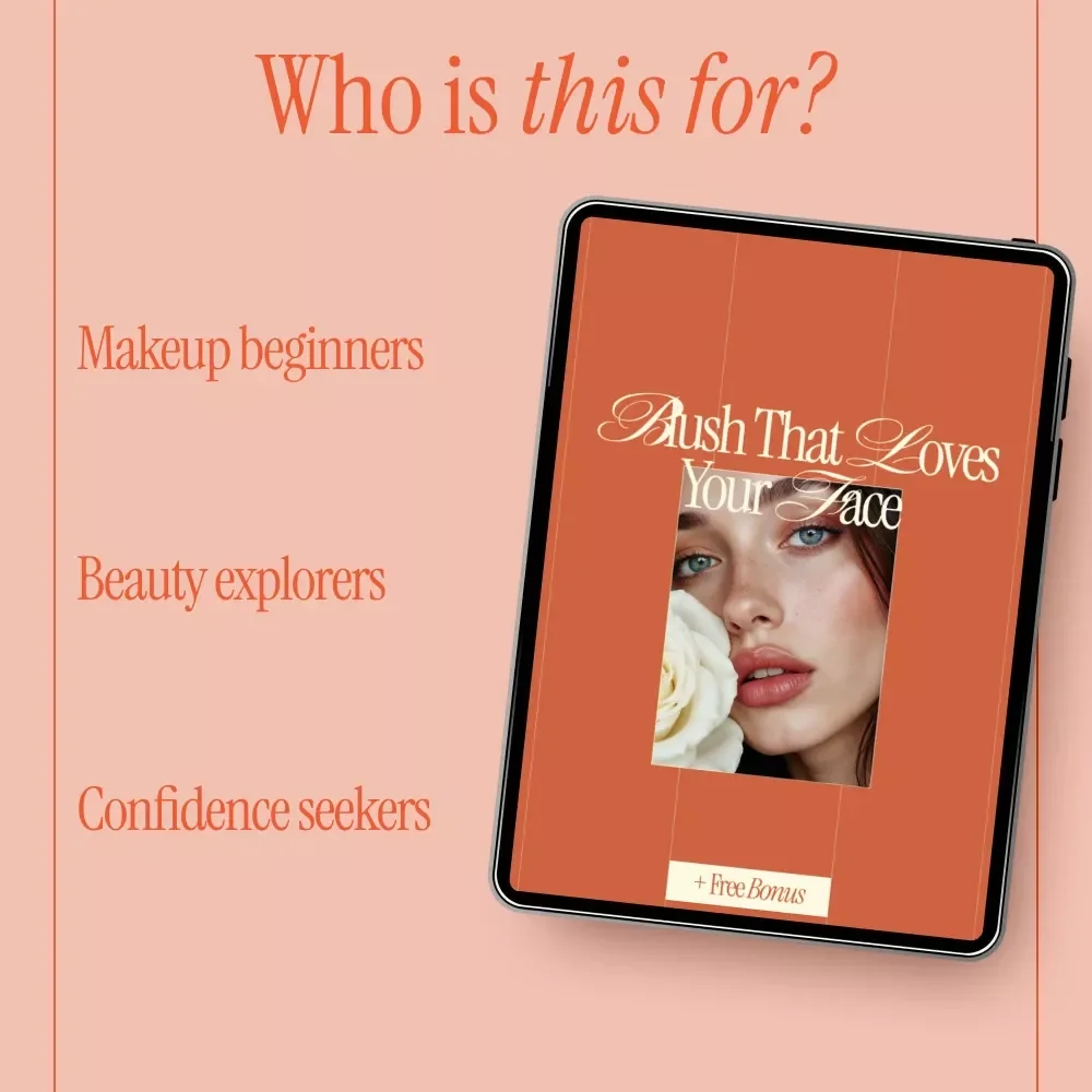 Blush That Loves Your Face – Digital Checklist for how to apply blush for your face shape | Makeup Placement Guide