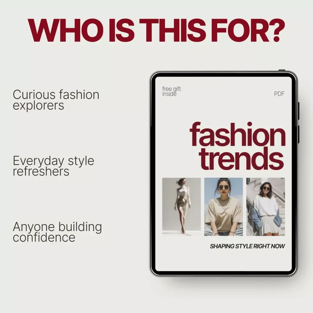 Fashion Trends Shaping Style Right Now – A Modern Guide to What Fashion Trends Are Rising Now, Everyday Looks, Smart Styling & Future-Ready Wardrobes