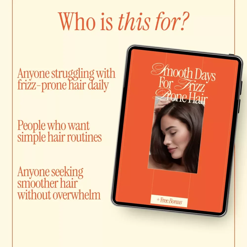 Smooth Days for Frizz Prone Hair – Digital Hair Care Guide, Anti-Frizz Routine eBook, Frizz Control Checklist & Styling Tips Download