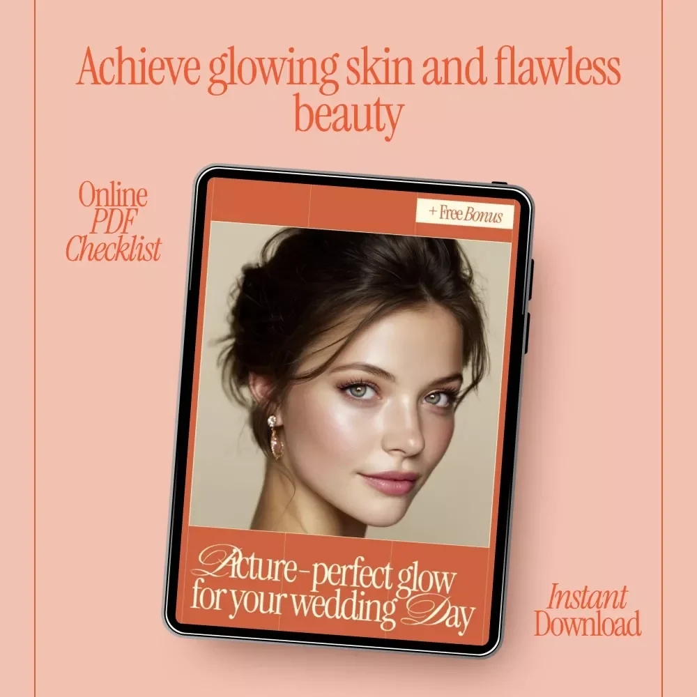 Picture-Perfect Glow for Your Wedding Day - Essential Beauty Checklist for Flawless Photos