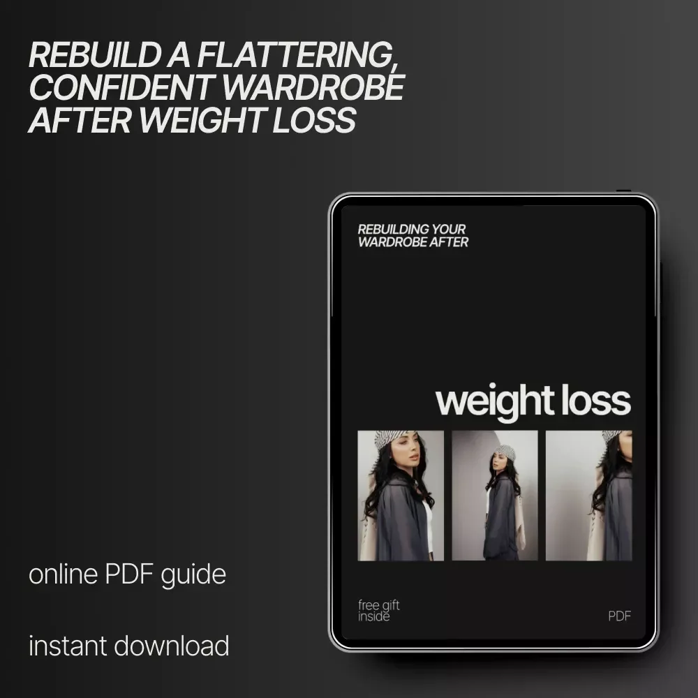 Rebuilding Your Wardrobe After Weight Loss – Digital Style Guide, Capsule Wardrobe Planner, Fit & Confidence Fashion eBook Download