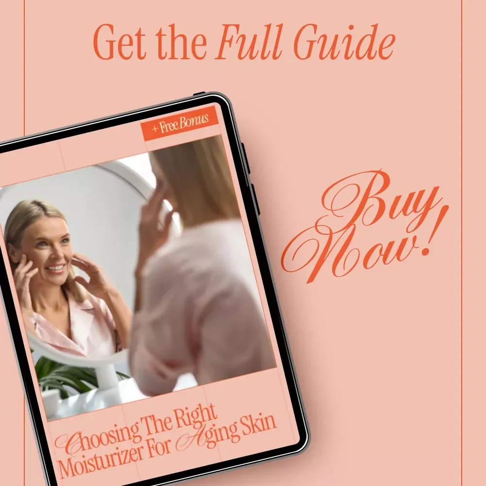 Choosing the Right Moisturizer for Aging Skin – Easy Guide on How to Choose Moisturizer for Aging Skin, Skincare Download, Anti-Aging Routine Help