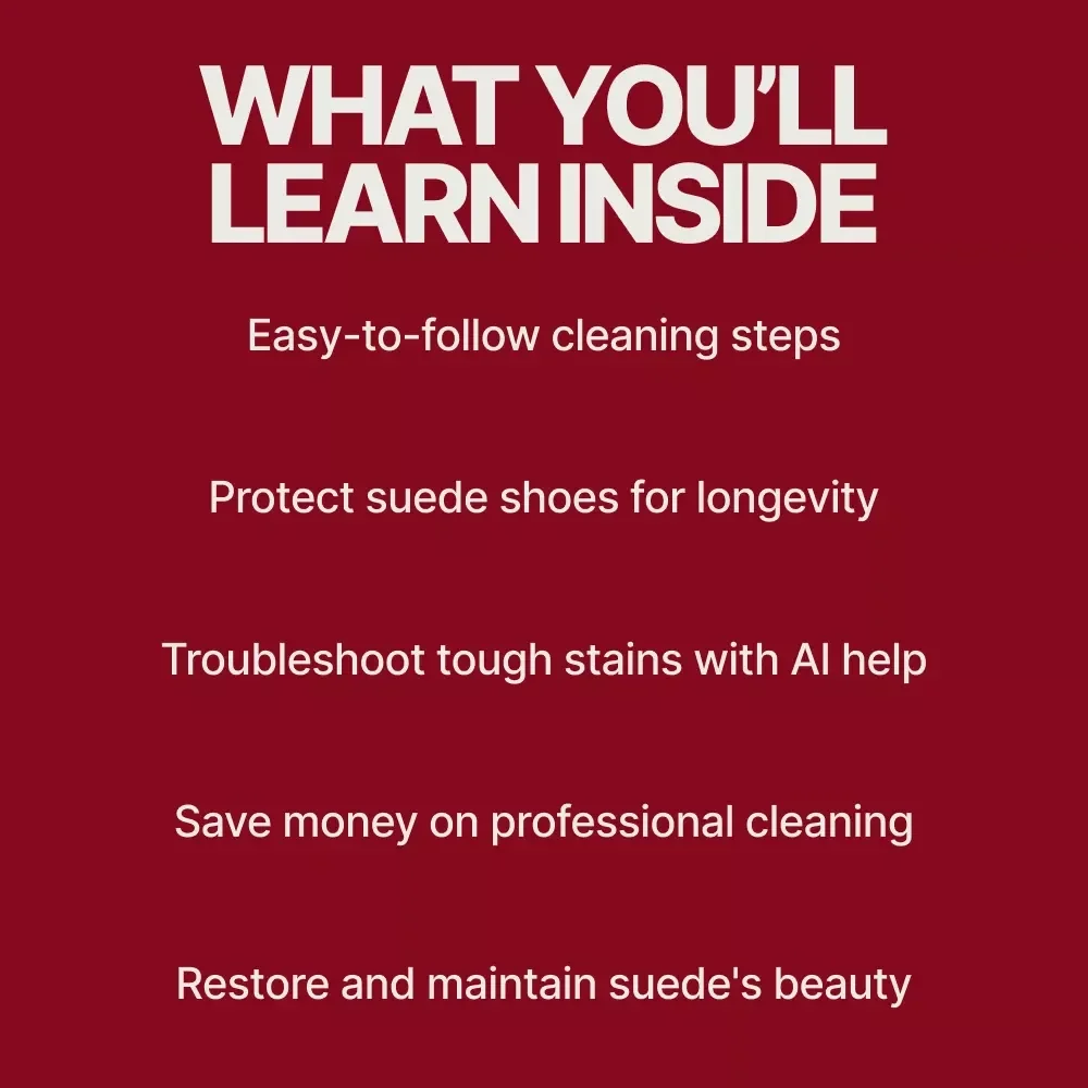 The Art of Suede Care: Home Edition - Ultimate Guide to Suede Shoes Cleaning & Maintenance