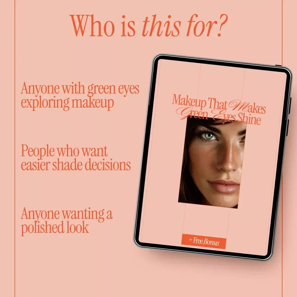 Makeup That Makes Green Eyes Shine – Green Eye Makeup Guide, Color Theory Tips, Day & Night Looks, Digital Beauty eBook