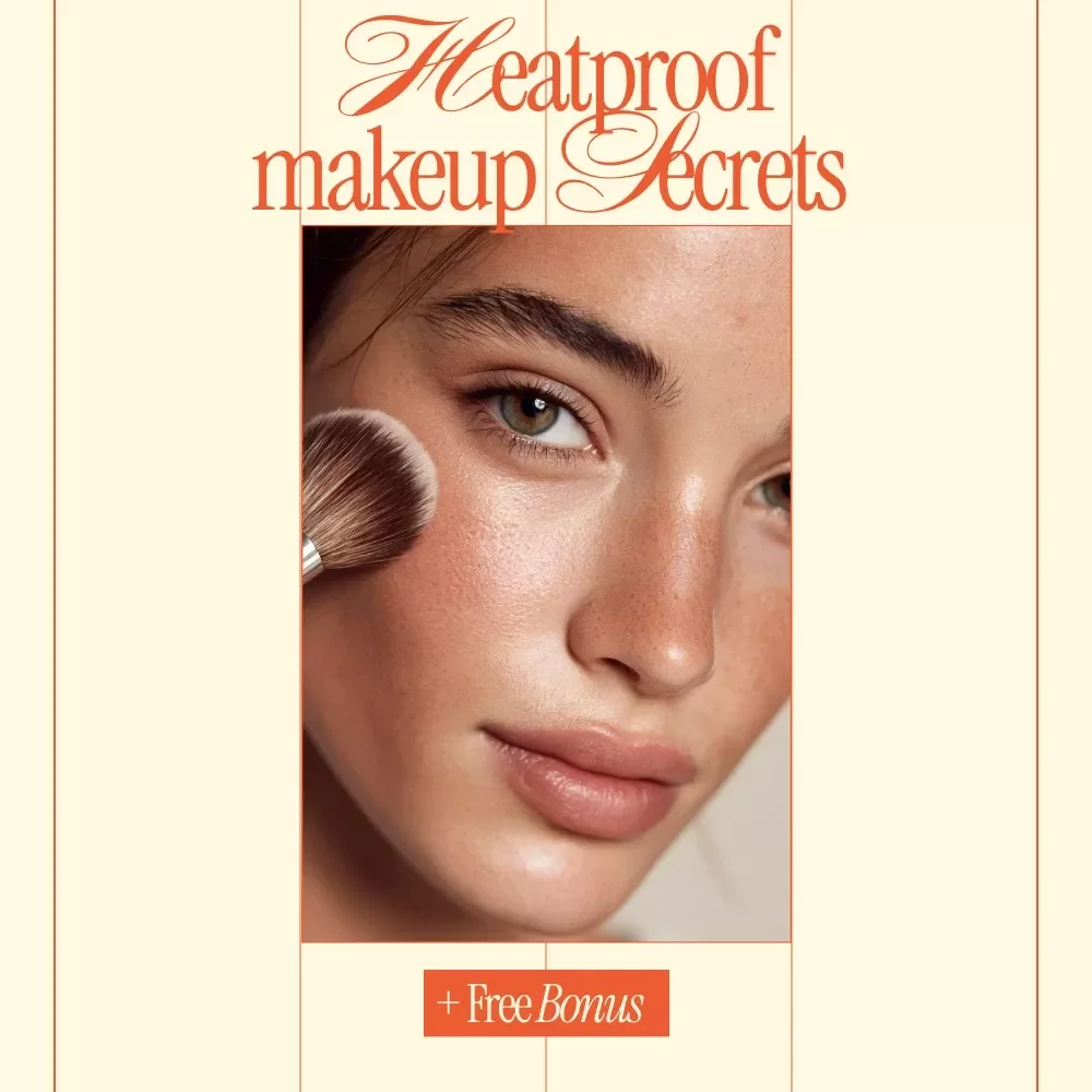 Heatproof Makeup Secrets | Pro Guide on how to make makeup last longer in heat | Summer-Proof Beauty Routine Digital Download