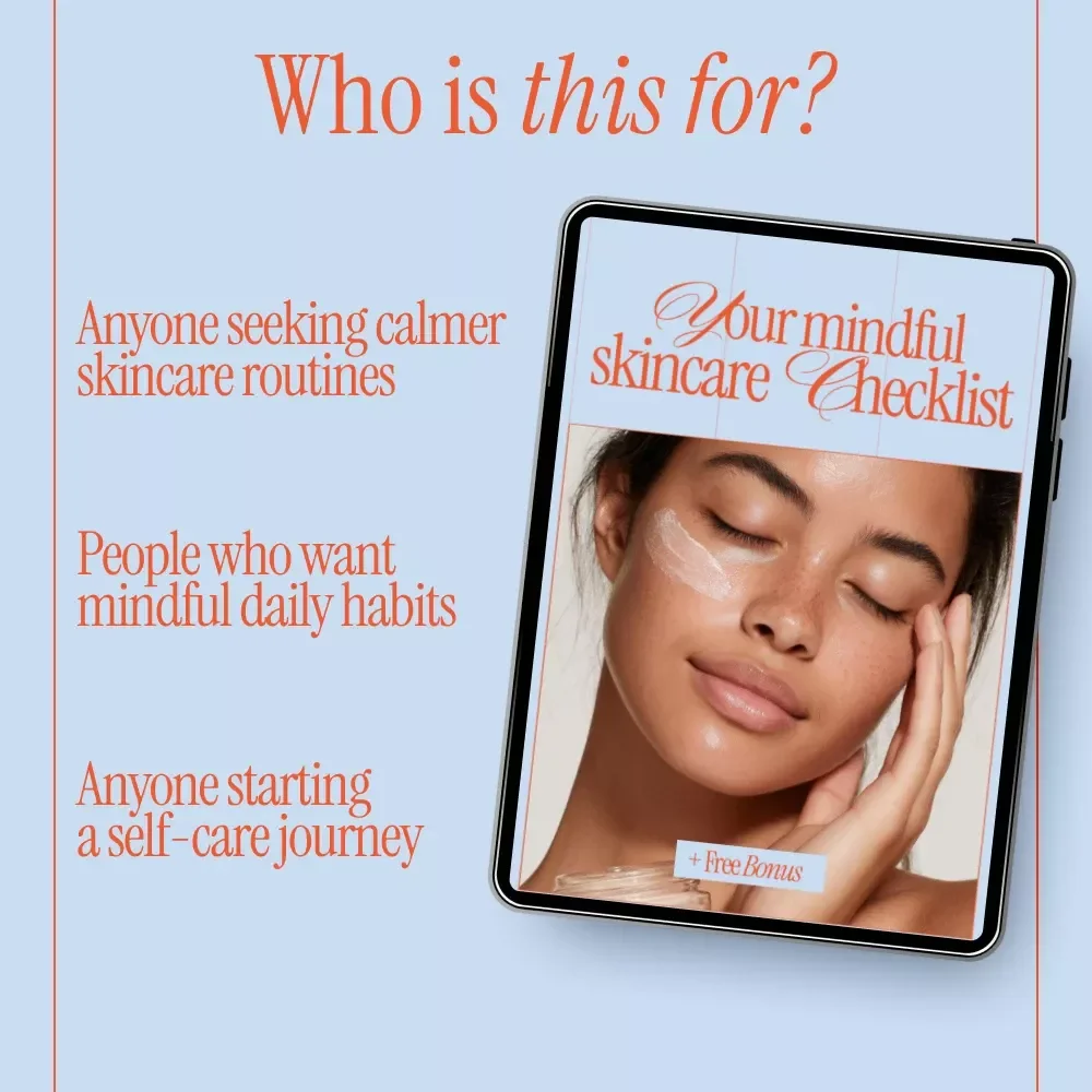 Your Mindful Skincare Checklist | Mindful Skincare Steps for a Calm, Intentional Daily Routine | Printable Digital Self-Care Guide
