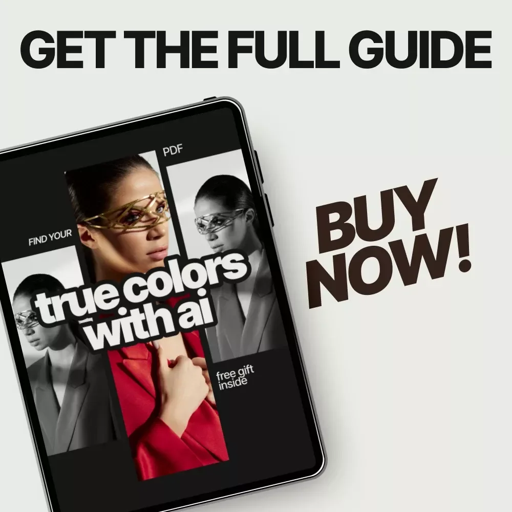 Find Your True Colors with AI – Ebook Guide to using ai to find your color season, Personal Color Analysis, Smart Style & Wardrobe Confidence