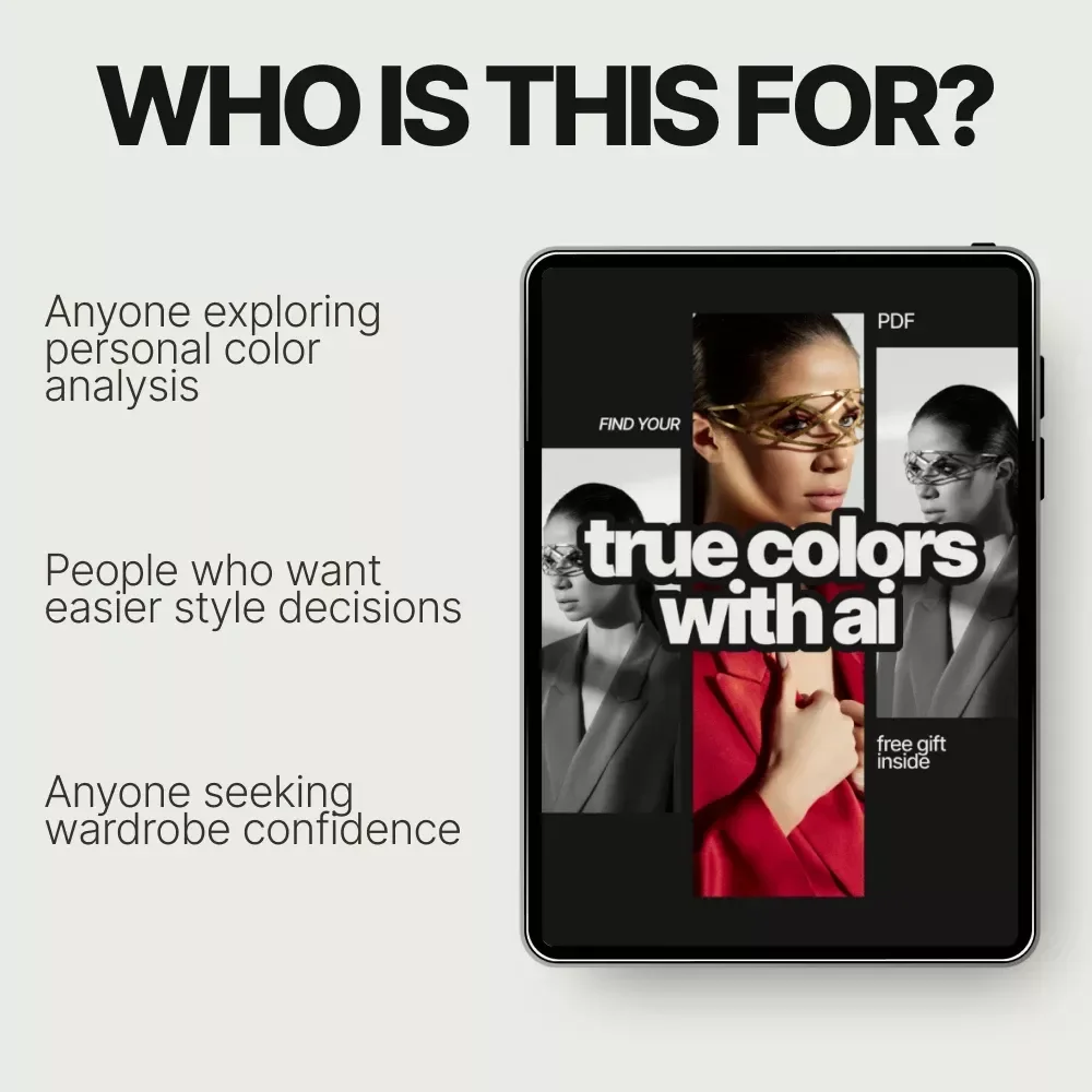 Find Your True Colors with AI – Ebook Guide to using ai to find your color season, Personal Color Analysis, Smart Style & Wardrobe Confidence