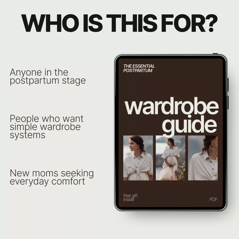 The Essential Postpartum Wardrobe Guide – Practical Style Reset for New Moms | Postpartum Wardrobe Essentials Digital Guide