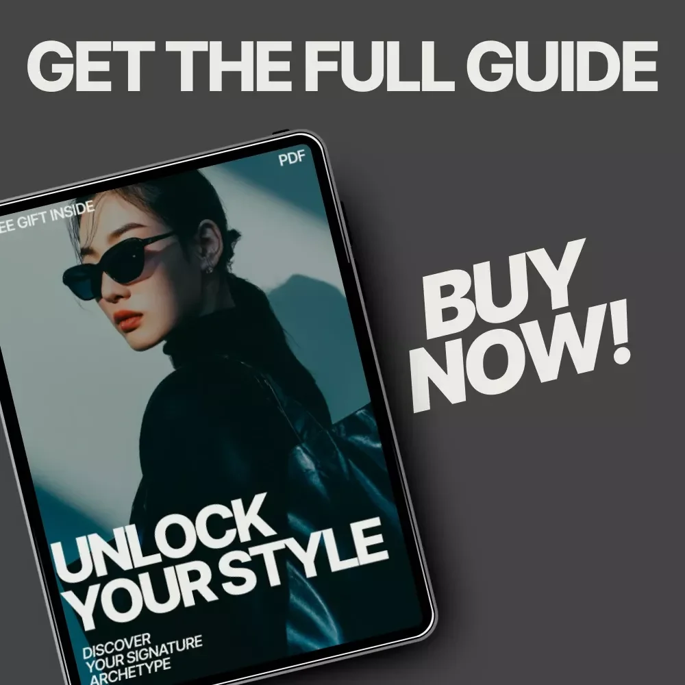 Unlock Your Style: Discover Your Signature Archetype – eBook Guide to How to Find Your Style Archetype, Personal Fashion Blueprint, AI Style Workbook