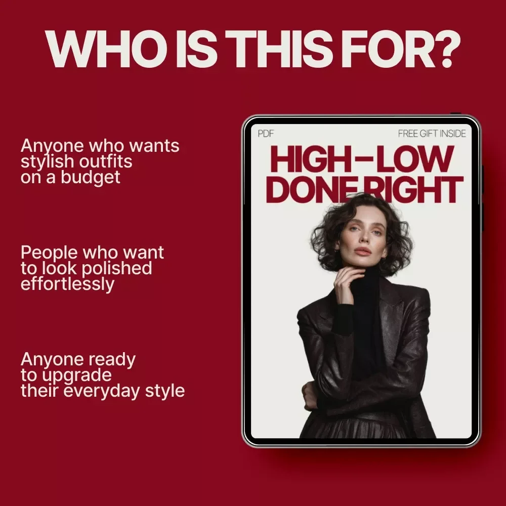 High–Low Done Right – A Smart Style Guide on how to mix expensive and affordable pieces for Effortless, Polished Outfits