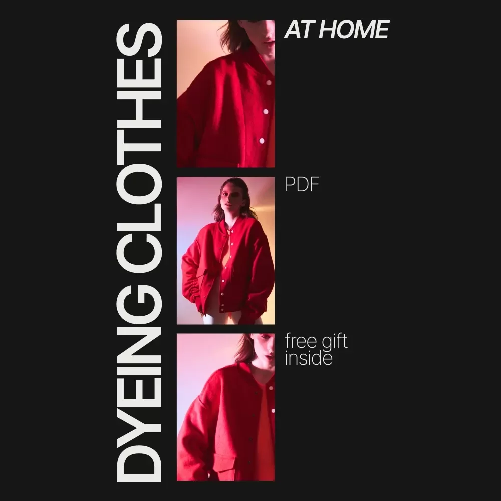 The Guide to Dyeing Clothes at Home | DIY Fabric Dyeing eBook, Step-by-Step Clothing Dye Tutorial, Digital Download for Beginners & Creatives