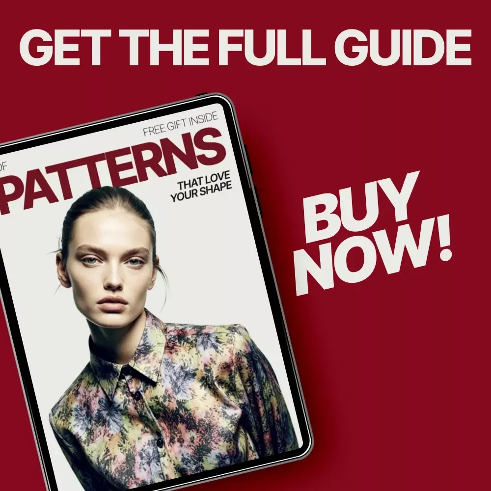 Patterns That Love Your Shape – A Smart Style eBook Guide to what outfit patterns suit different body types