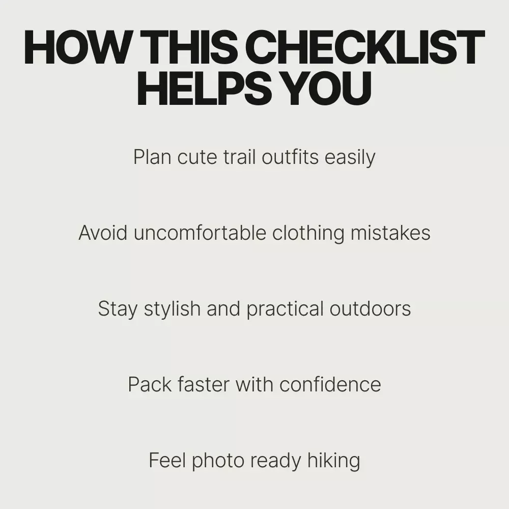 Hiking in Style: Your Cute & Comfy Trail Checklist | Digital Hiking Checklist | what to wear hiking that's still cute