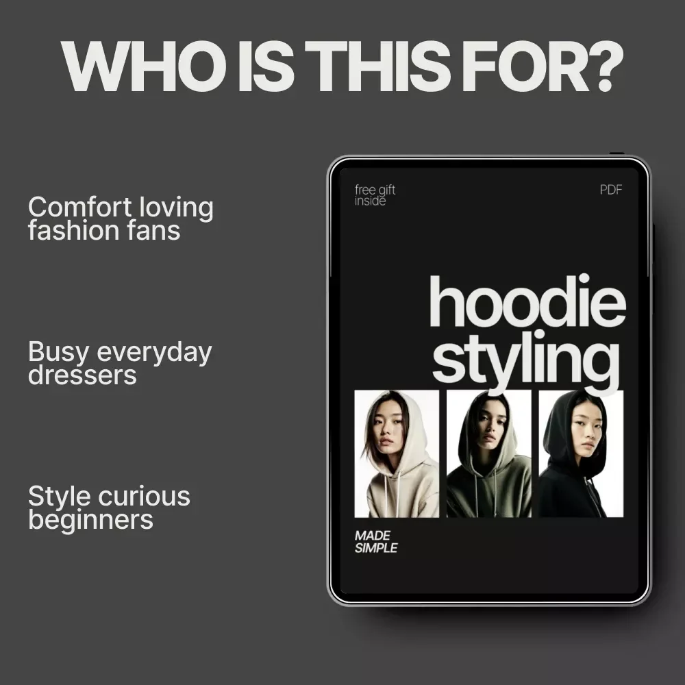 Hoodie Styling Made Simple | Easy Guide on How to Style a Hoodie for Casual Chic Outfits | Everyday to Night Looks Digital Download
