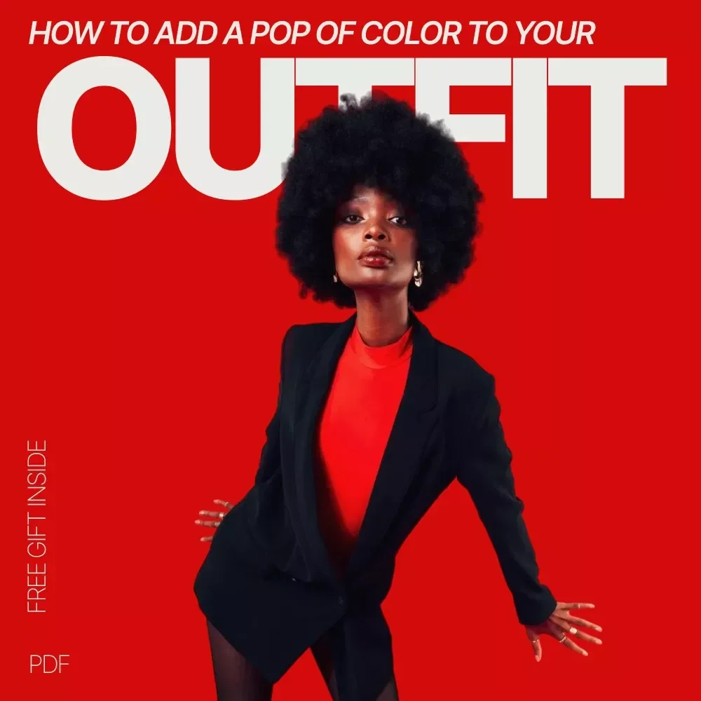 How to Add a Pop of Color to Your Outfit – Printable Checklist for Effortless Style | how to add a pop of color to an outfit