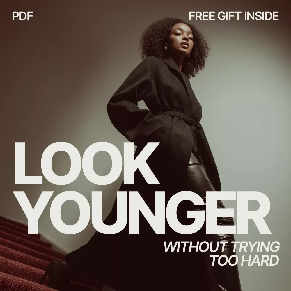 A Guide to Dressing Younger Without Trying Too Hard – Effortless Style eBook on what to wear to look younger without trying too hard