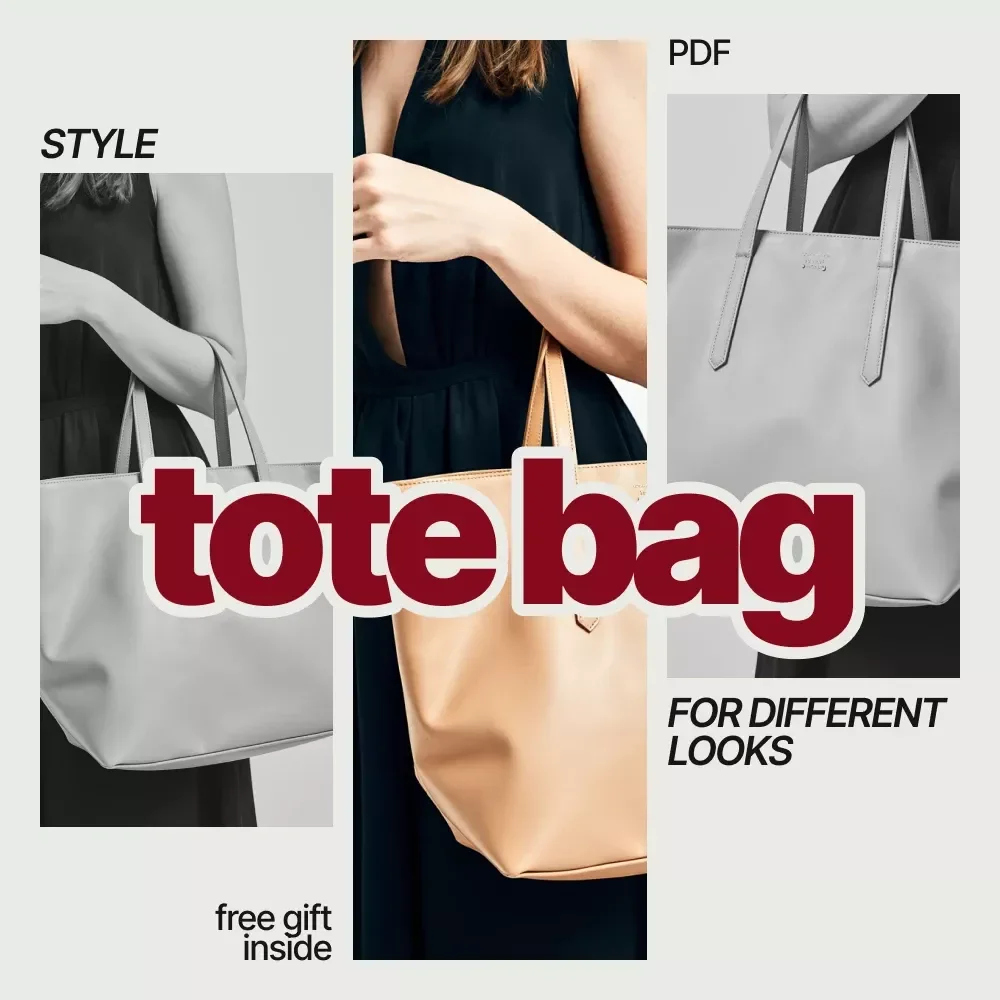 Carry A Tote With Confidence – Checklist Guide for How to Style a Tote Bag for Different Looks | Everyday, Work & Statement Outfit Styling