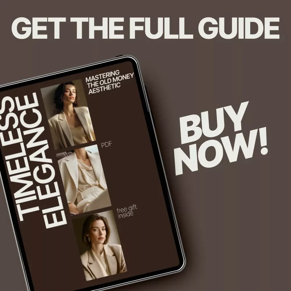 Timeless Elegance: Mastering the Old Money Aesthetic – A Classic Style Guide for How to Dress in the Old Money Aesthetic