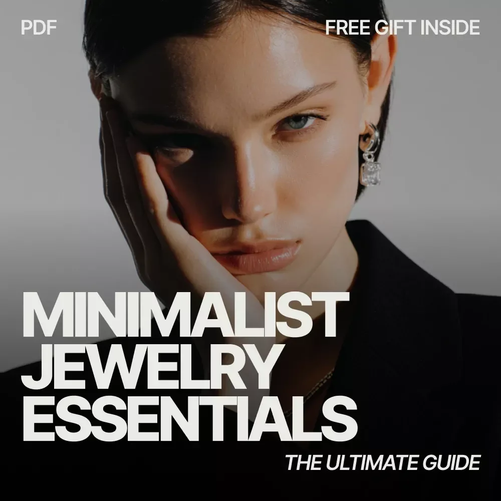 The Ultimate Guide to Minimalist Jewelry Essentials | Modern Style eBook for Building a Timeless Jewelry Collection
