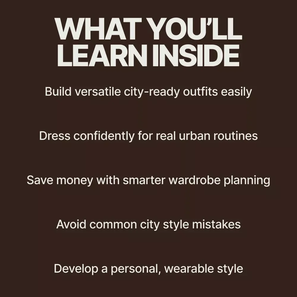 City Style That Actually Works – A Practical Urban Fashion eBook | How to Style Outfits for City Life with Confidence