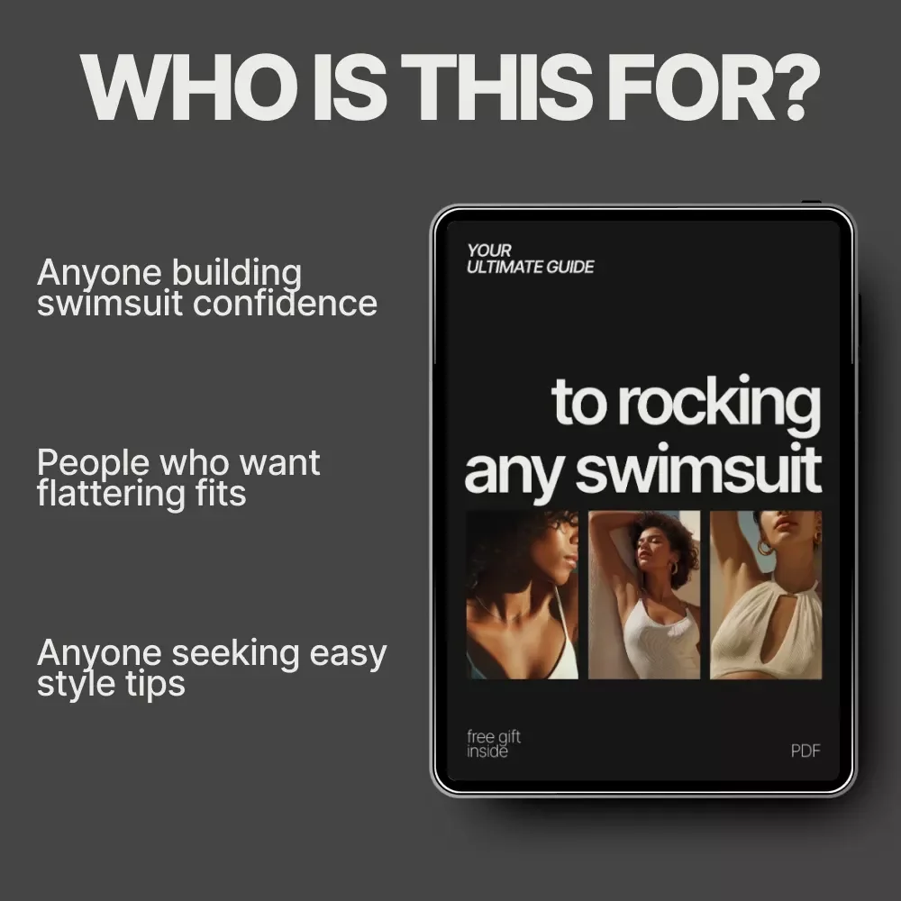 Your Ultimate Guide to Rocking Any Swimsuit – A Confidence-First Guide on how to look good in a swimsuit for Every Body