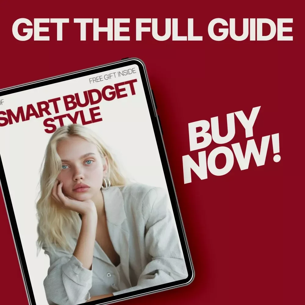 Smart Budget Style – A Practical Guide to High Style Fashion on a Budget | How to Get High Style Without Overspending