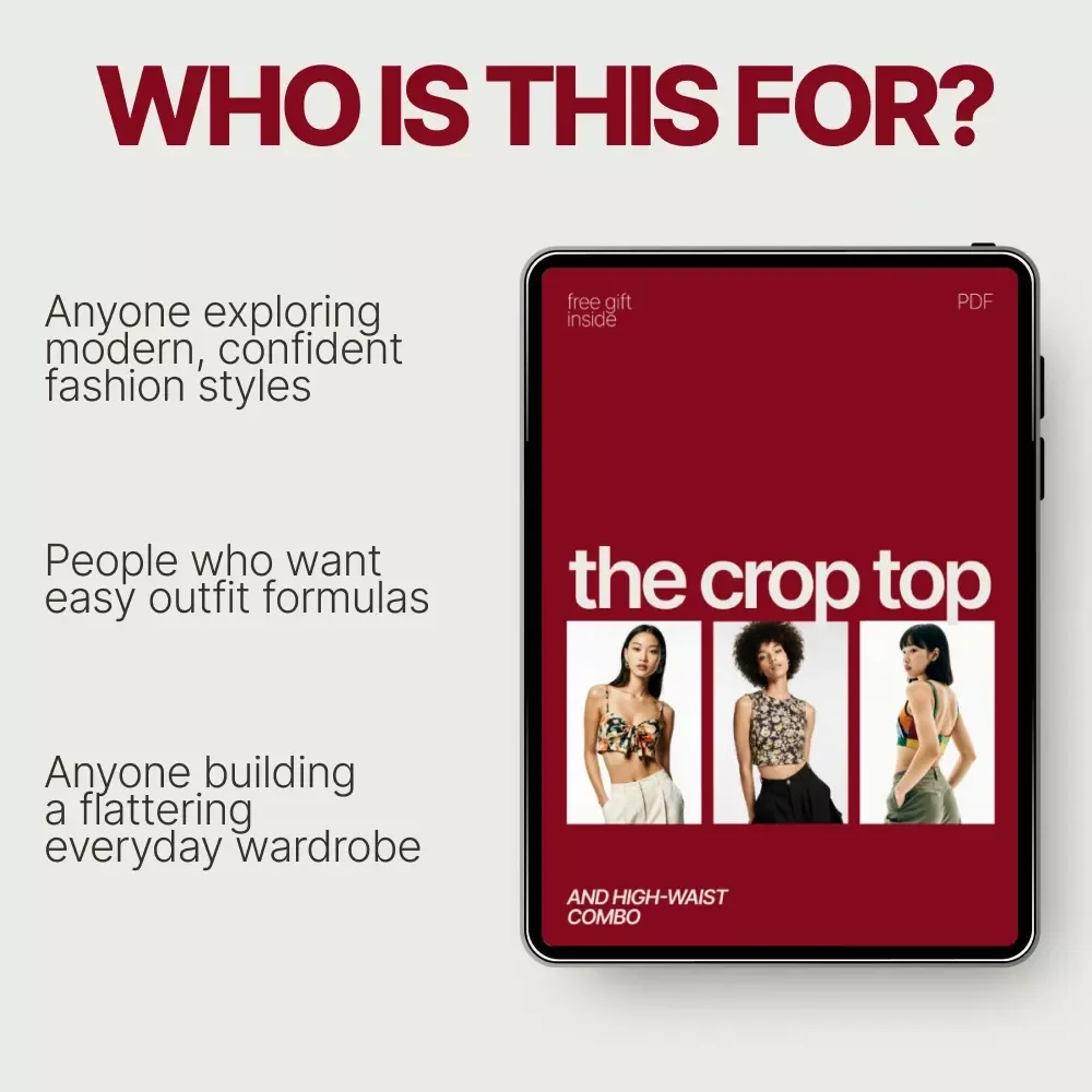 The Crop Top and High-Waist Combo – eBook Guide on How to Style a Crop Top With High-Waist Bottoms for Every Occasion