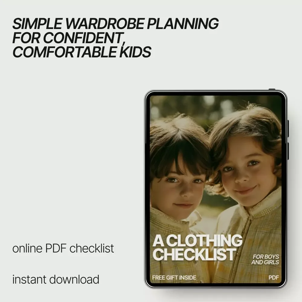 A Clothing Checklist for Boys and Girls – Printable Wardrobe Planner & Guide to What Clothes Work for Boys and Girls