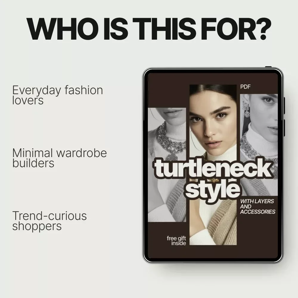 Turtleneck Style with Layers and Accessories | Ebook Guide on How to Style a Turtleneck with Layers and Accessories | Modern Layering & Accessory Styling