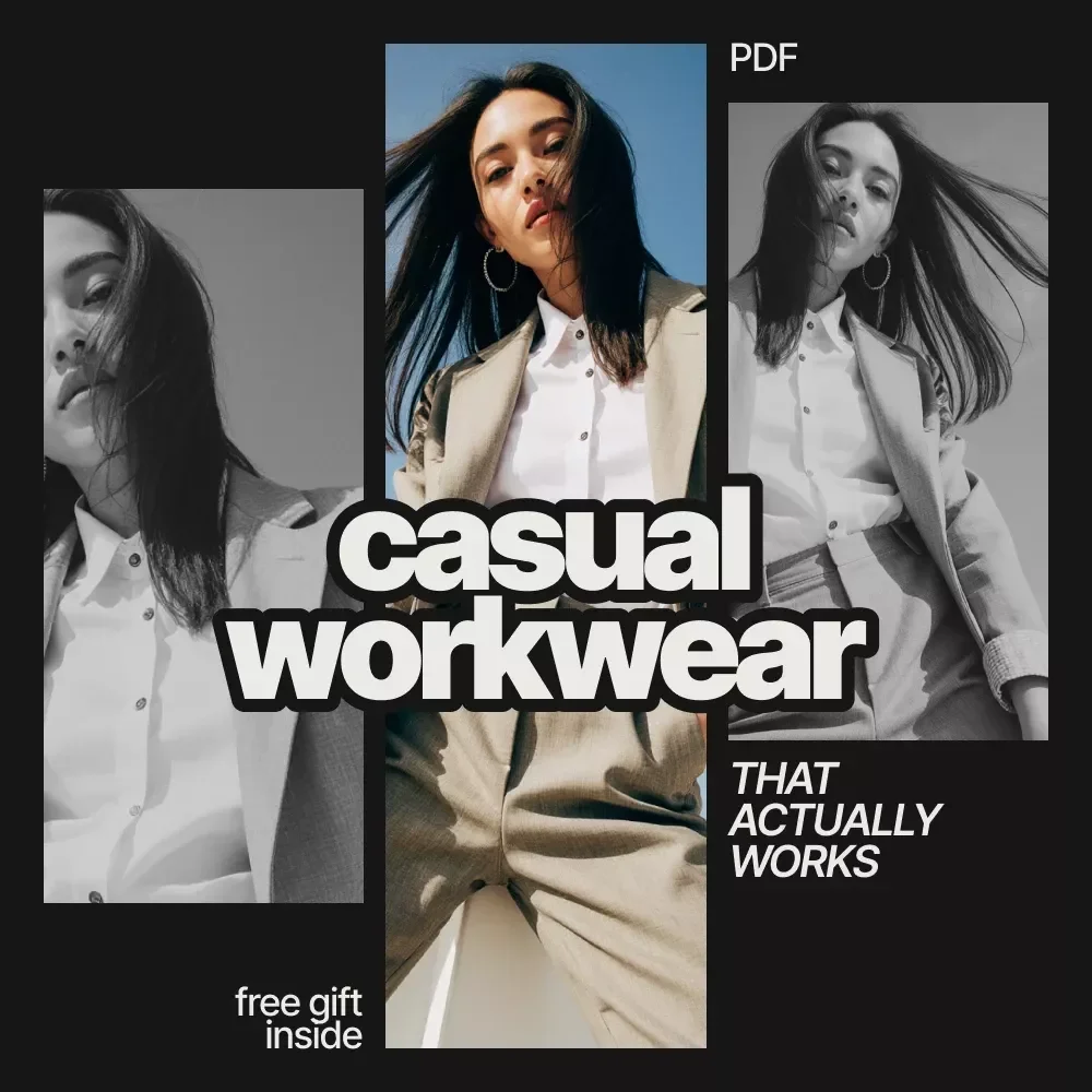 Casual Workwear That Actually Works | Ebook Guide on How to Style Casual Workwear for Modern Professionals, Smart Casual Office Looks, Everyday Outfit Systems