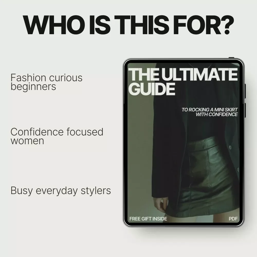 The Ultimate Guide to Rocking a Mini Skirt with Confidence | Ebook on How to Wear a Mini Skirt, Styling Tips, Outfit Ideas & Confidence Boost