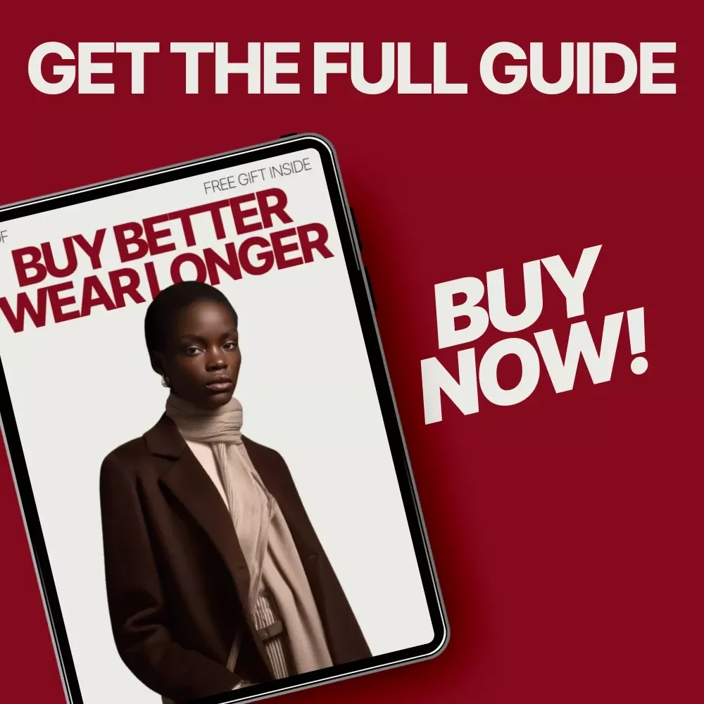 Buy Better Wear Longer – A Mindful Fashion Guide on How to Shop Mindfully for New Clothes