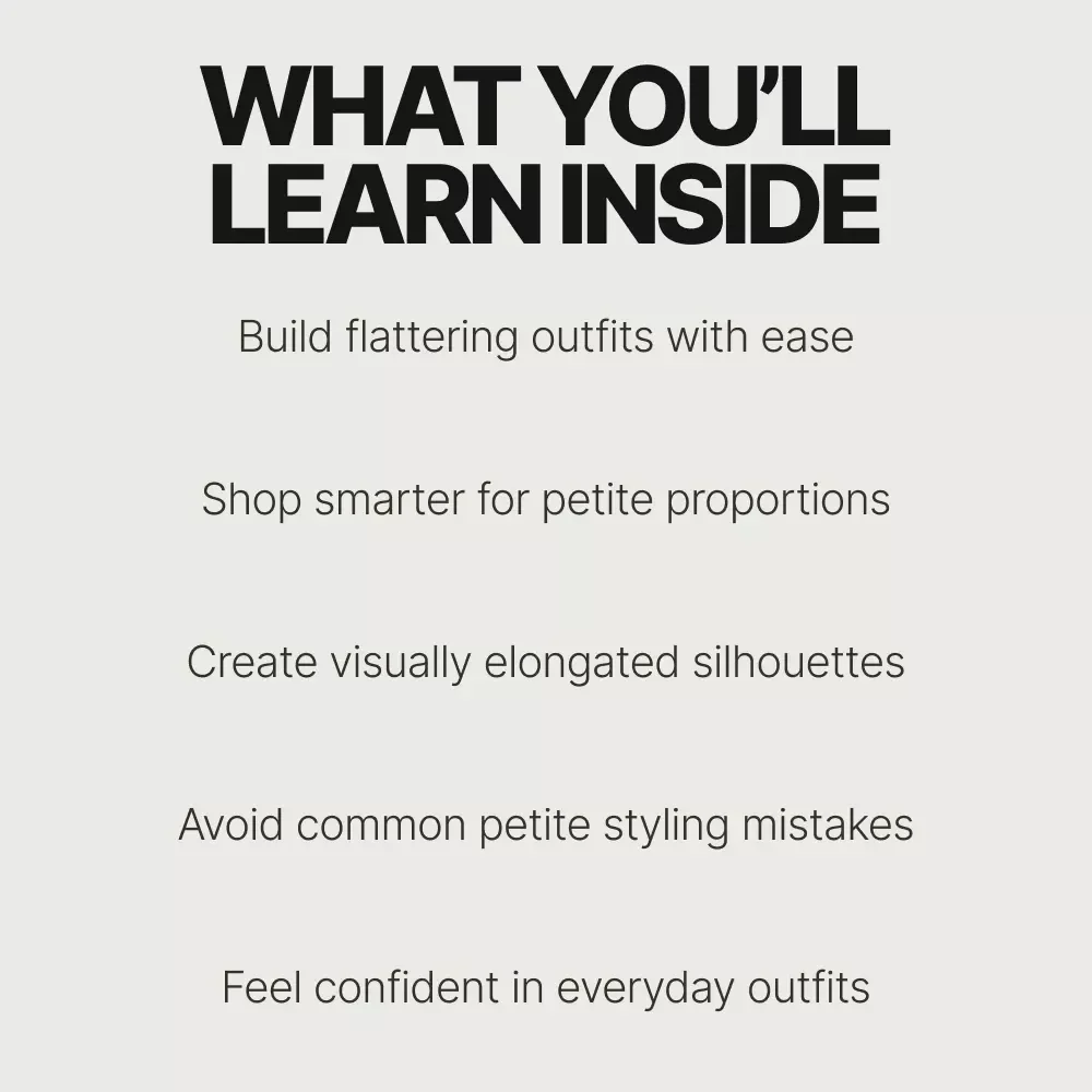Style and Confidence for Small Frames – A Complete Guide to How to Dress When You're Petite, Flattering Outfits, Smart Styling Tips & Everyday Confidence
