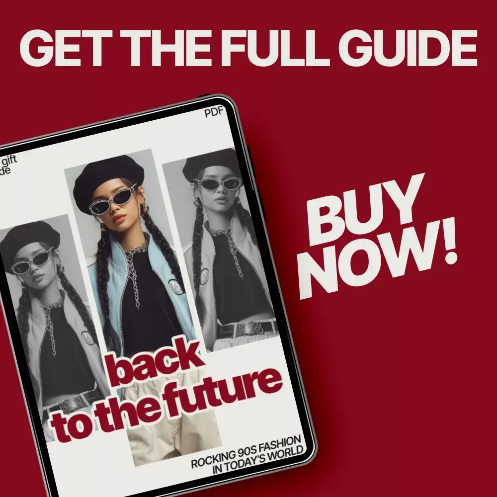 Back to the Future: Rocking 90s Fashion in Today’s World – Digital Style Guide | Vintage 90s Fashion How to Wear Now | Modern Outfit Tips & AI Styling