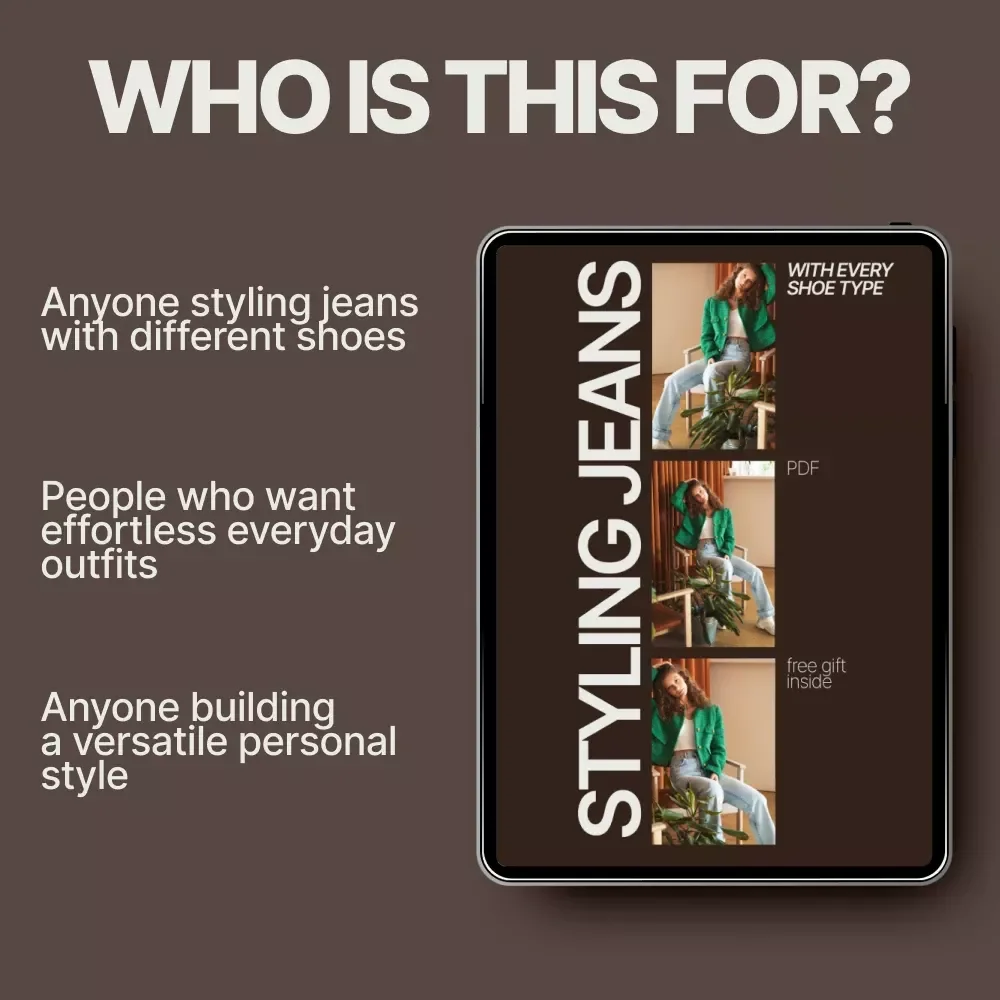 Styling Jeans with Every Shoe Type | Ultimate Denim Cuffing Guide | Sneakers Boots Heels Fashion PDF