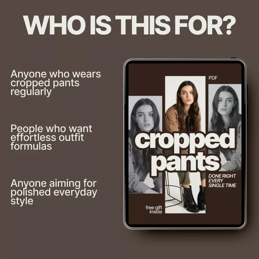 Cropped Pants Done Right Every Single Time | Cropped Pants Styling Guide, Office & Casual Outfit Checklist, Proportion & Shoe Pairing eBook, Digital Download