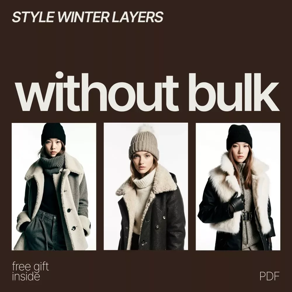 Warm Without the Weight – A Smart Winter Styling Ebook | How to Style Winter Layers Without Bulk Guide