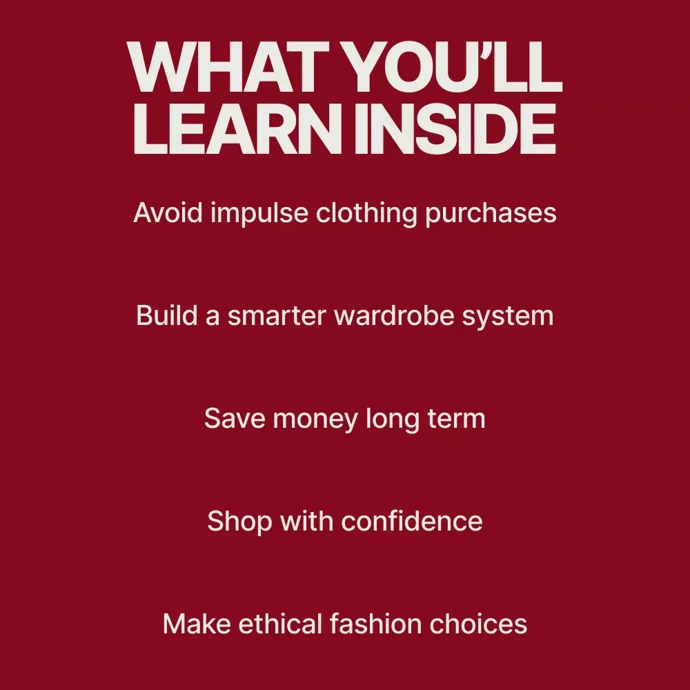 Buy Better Wear Longer – A Mindful Fashion Guide on How to Shop Mindfully for New Clothes