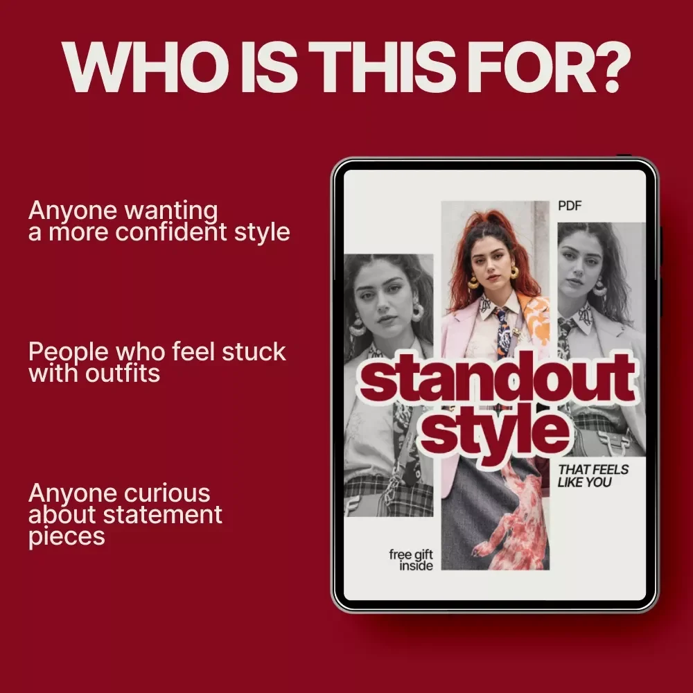 Standout Style That Feels Like You – A Modern Ebook Guide on how to choose statement pieces for wardrobe with Confidence