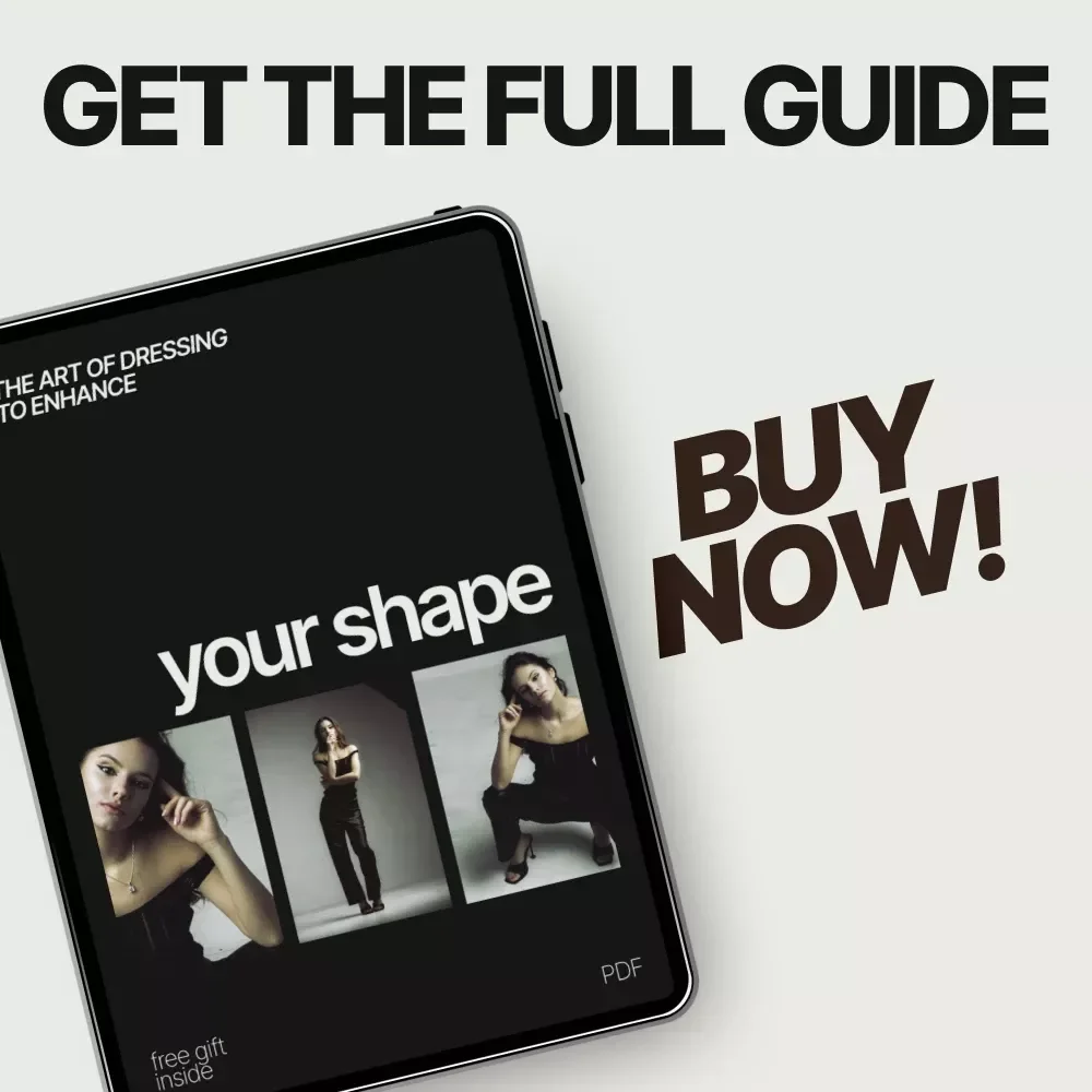 The Art of Dressing to Enhance Your Shape – Ebook Guide on How to Create Curves With Clothing, Body Shape Styling & Silhouette Secrets