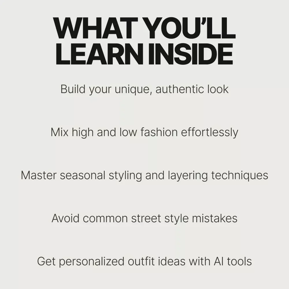 Authentic Street Style: Your Guide to Confidence - Fashion Guide, eBook, and Street Style Checklist