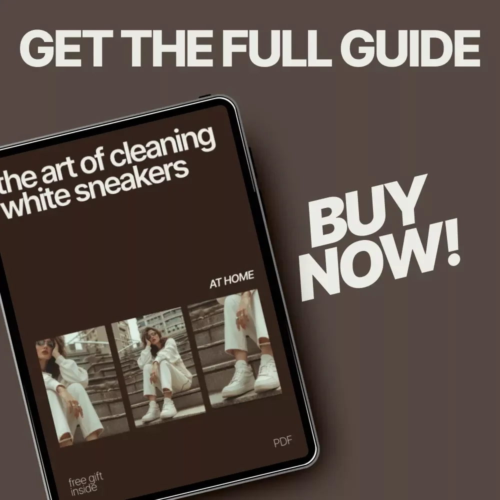 The Art of Cleaning White Sneakers at Home – Complete Guide on How to Clean White Sneakers at Home, DIY Sneaker Care, Easy At-Home Shoe Cleaning